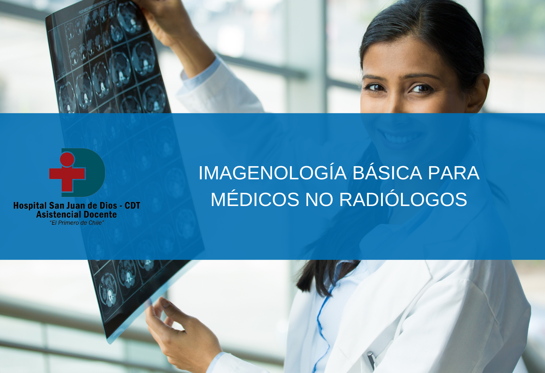 Imagenología Básica para Médicos No Radiólogos