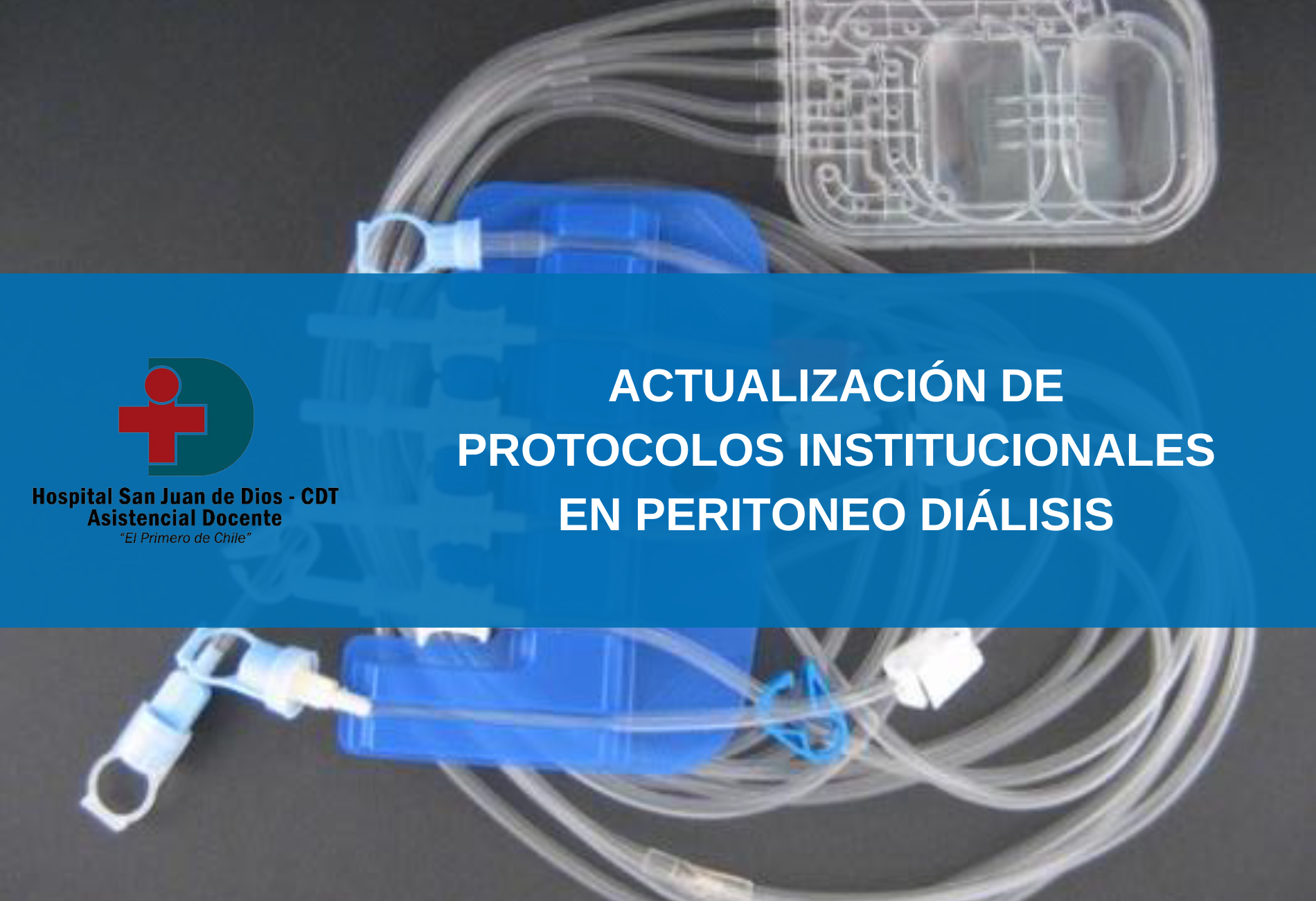 Actualización de Protocolos Institucionales en Peritoneo Diálisis v7